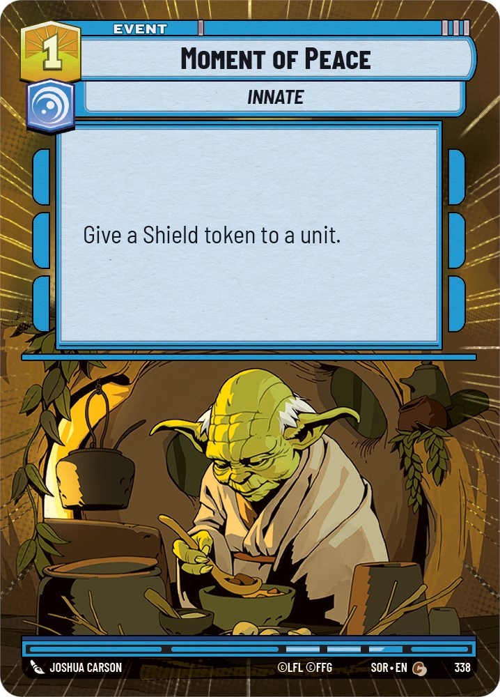 Moment of Peace (Hyperspace) (338) [Spark of Rebellion] | Jomio and Rueliete's Cards and Comics
