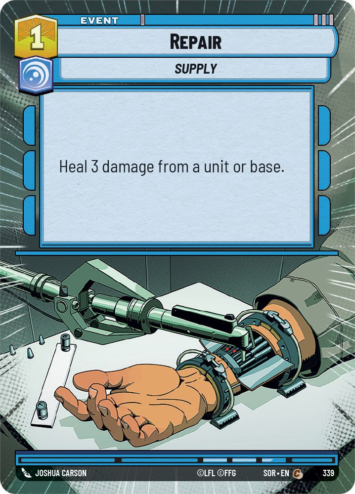 Repair (Hyperspace) (339) [Spark of Rebellion] | Jomio and Rueliete's Cards and Comics