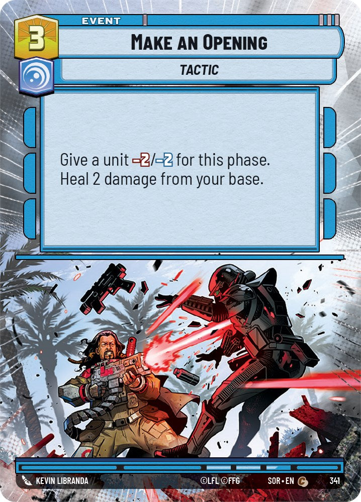 Make An Opening (Hyperspace) (341) [Spark of Rebellion] | Jomio and Rueliete's Cards and Comics