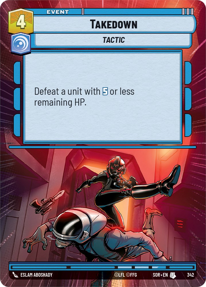 Takedown (Hyperspace) (342) [Spark of Rebellion] | Jomio and Rueliete's Cards and Comics