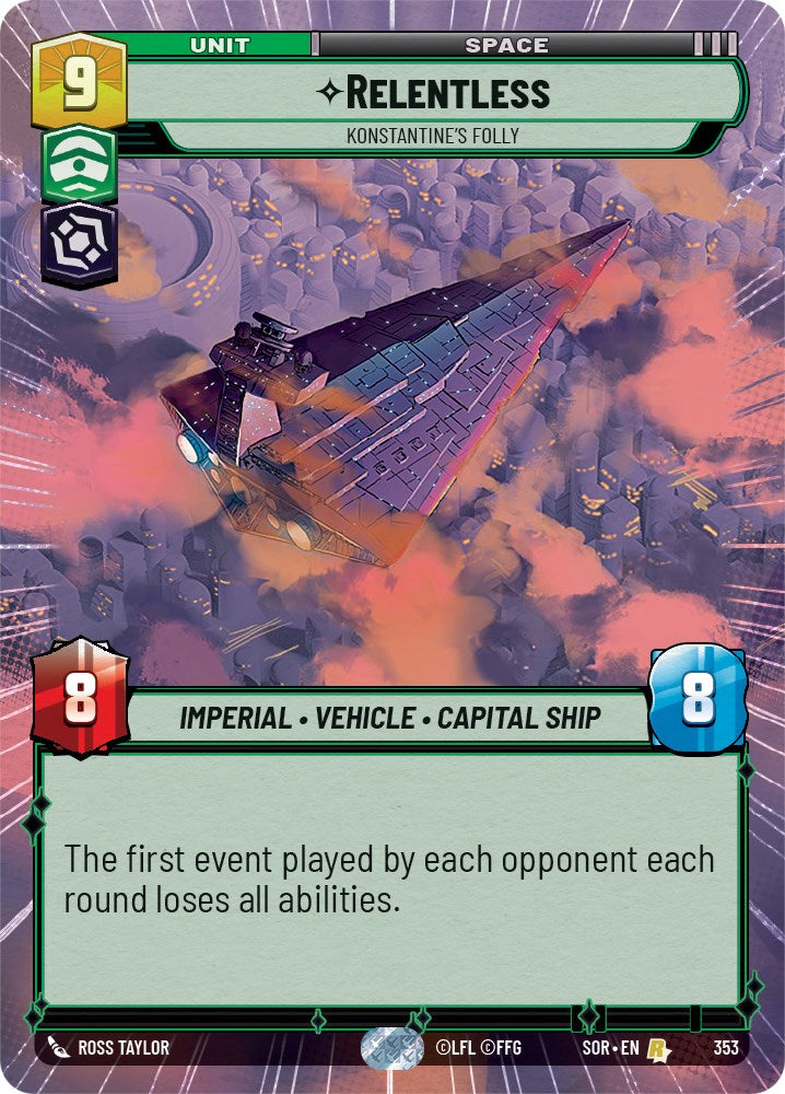 Relentless - Konstantine's Folly (Hyperspace) (353) [Spark of Rebellion] | Jomio and Rueliete's Cards and Comics