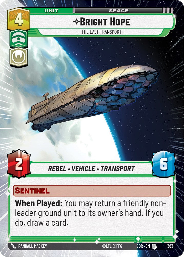 Bright Hope - The Last Transport (Hyperspace) (363) [Spark of Rebellion] | Jomio and Rueliete's Cards and Comics