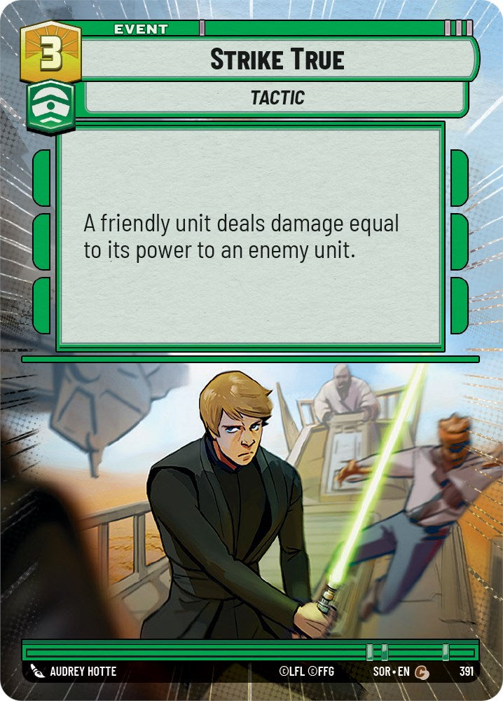 Strike True (Hyperspace) (391) [Spark of Rebellion] | Jomio and Rueliete's Cards and Comics
