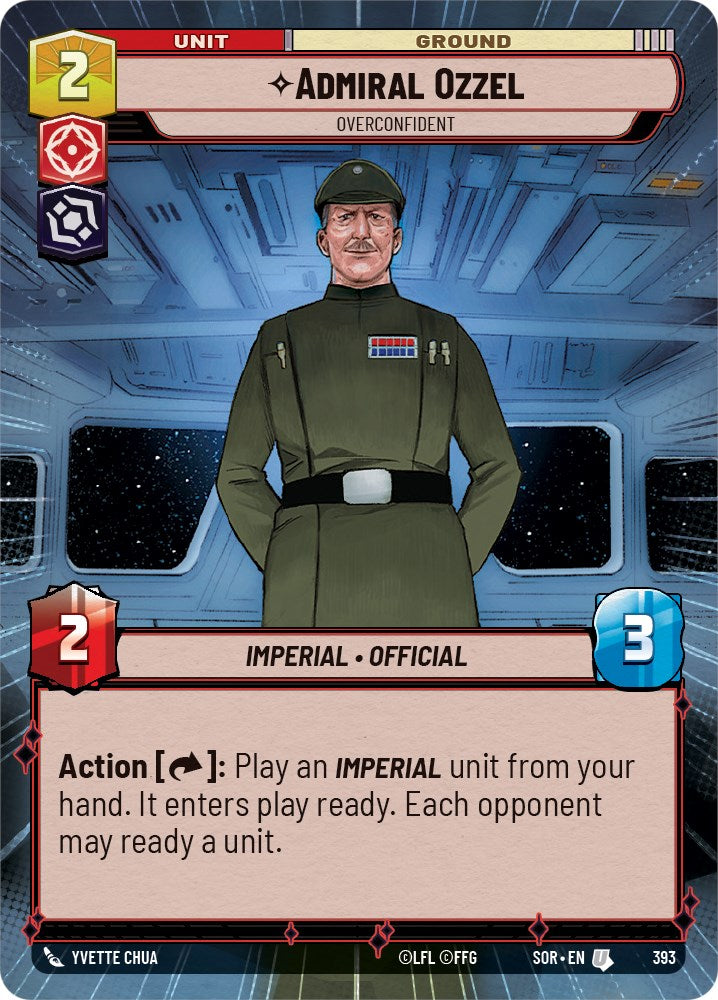 Admiral Ozzel - Overconfident (Hyperspace) (393) [Spark of Rebellion] | Jomio and Rueliete's Cards and Comics