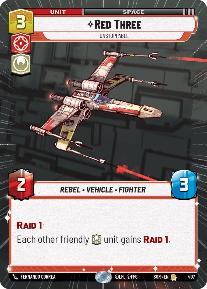 Red Three - Unstoppable (Hyperspace) (407) [Spark of Rebellion] | Jomio and Rueliete's Cards and Comics