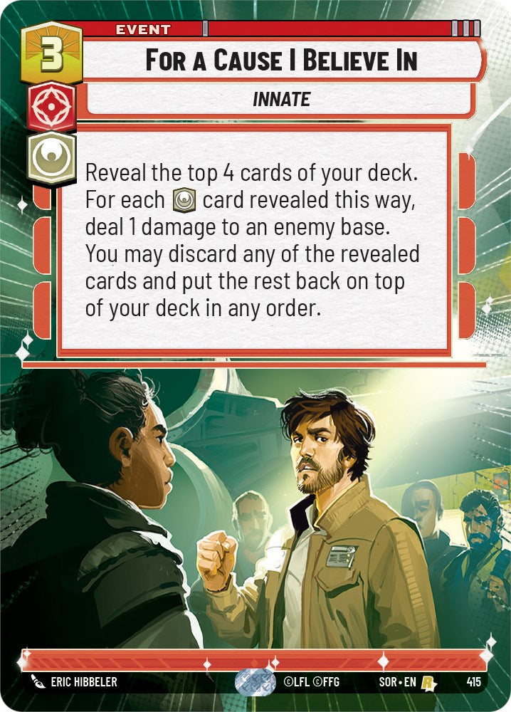 For A Cause I Believe In (Hyperspace) (415) [Spark of Rebellion] | Jomio and Rueliete's Cards and Comics