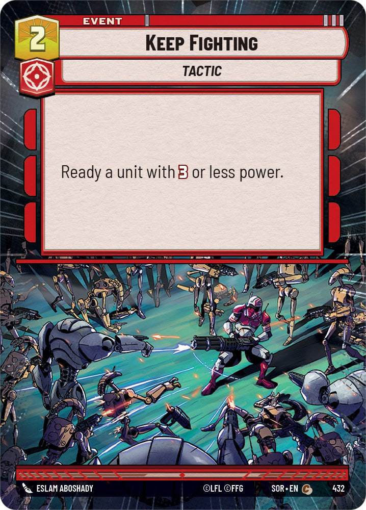 Keep Fighting (Hyperspace) (432) [Spark of Rebellion] | Jomio and Rueliete's Cards and Comics