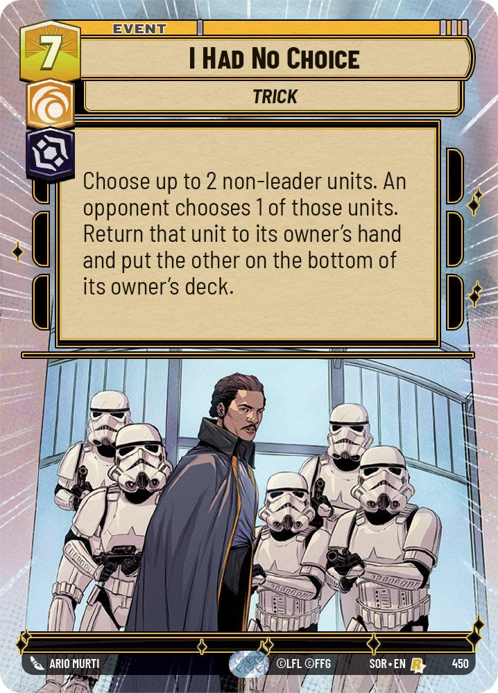 I Had No Choice (Hyperspace) (450) [Spark of Rebellion] | Jomio and Rueliete's Cards and Comics