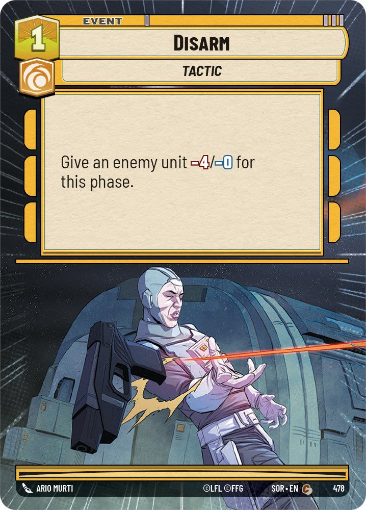 Disarm (Hyperspace) (478) [Spark of Rebellion] | Jomio and Rueliete's Cards and Comics