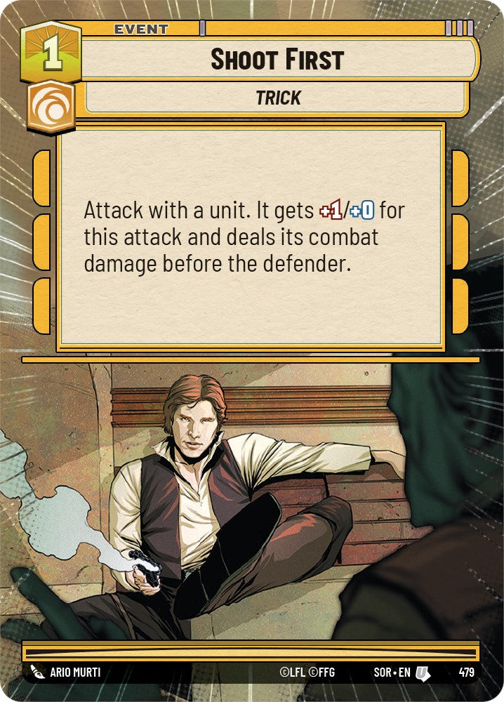Shoot First (Hyperspace) (479) [Spark of Rebellion] | Jomio and Rueliete's Cards and Comics