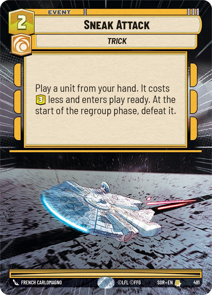 Sneak Attack (Hyperspace) (481) [Spark of Rebellion] | Jomio and Rueliete's Cards and Comics