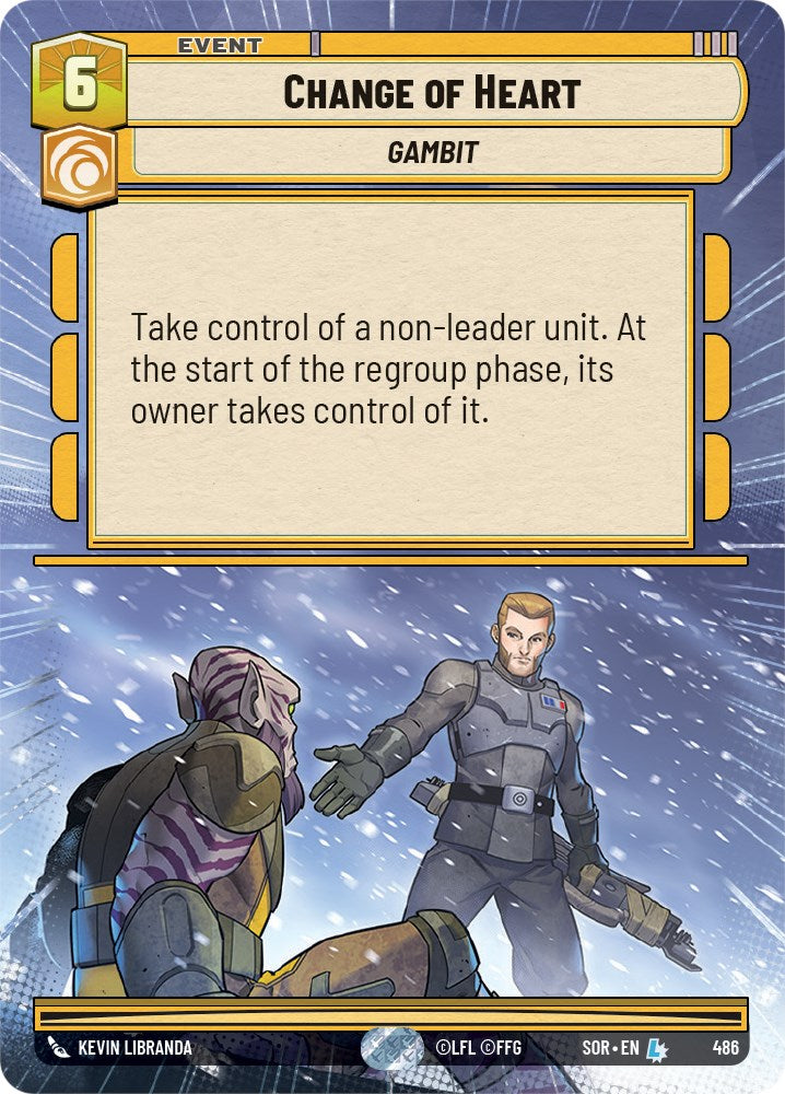 Change of Heart (Hyperspace) (486) [Spark of Rebellion] | Jomio and Rueliete's Cards and Comics