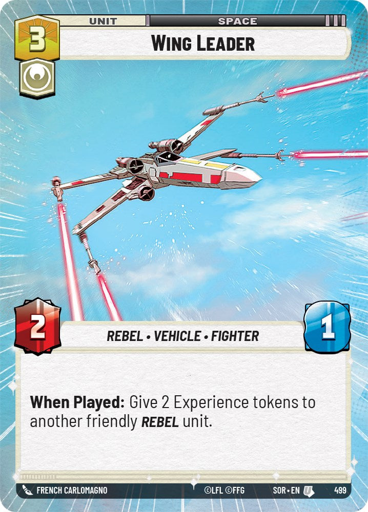 Wing Leader (Hyperspace) (499) [Spark of Rebellion] | Jomio and Rueliete's Cards and Comics