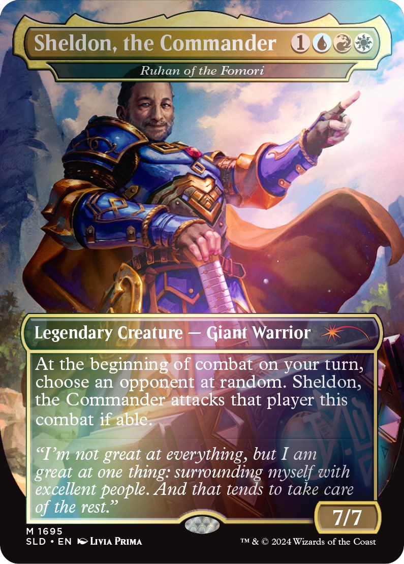 Ruhan of the Fomori - Sheldon, the Commander (Rainbow Foil) [Secret Lair: Sheldon's Spellbook] | Jomio and Rueliete's Cards and Comics