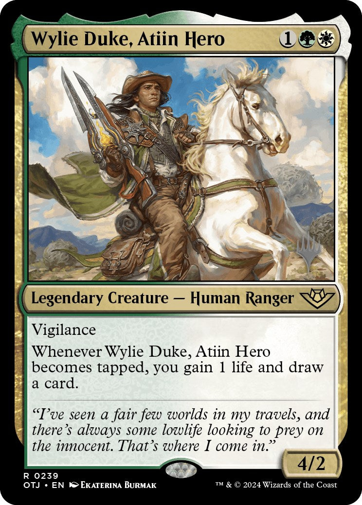 Wylie Duke, Atiin Hero (Promo Pack) [Outlaws of Thunder Junction Promos] | Jomio and Rueliete's Cards and Comics