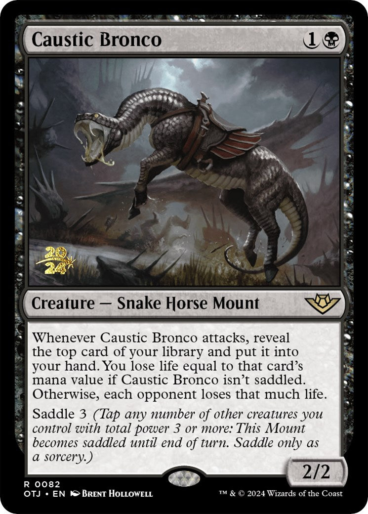 Caustic Bronco [Outlaws of Thunder Junction Prerelease Promos] | Jomio and Rueliete's Cards and Comics