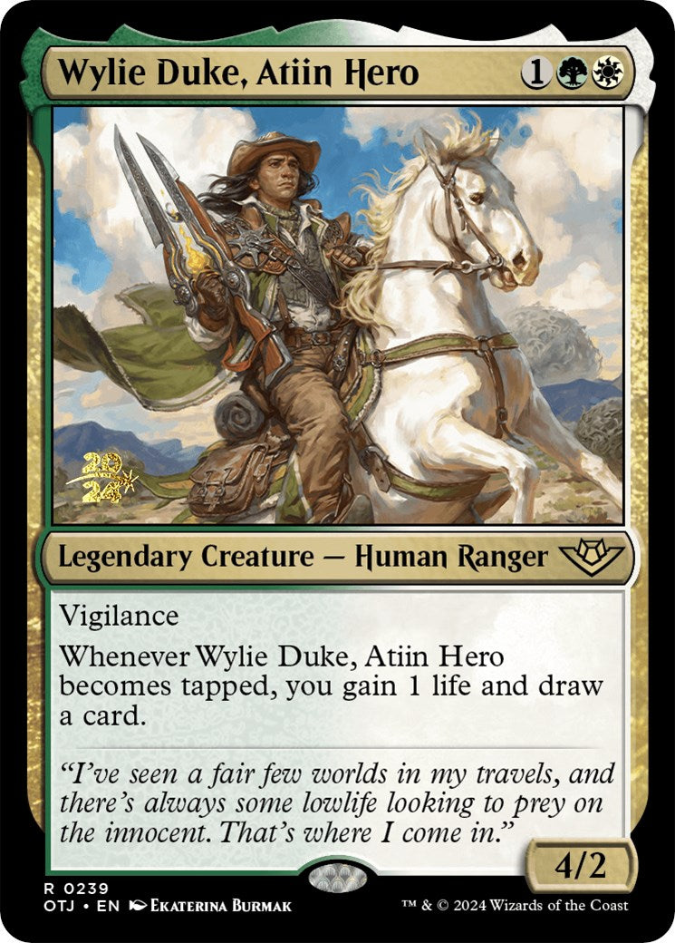 Wylie Duke, Atiin Hero [Outlaws of Thunder Junction Prerelease Promos] | Jomio and Rueliete's Cards and Comics