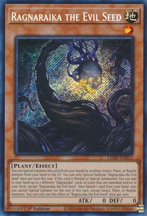 Ragnaraika the Evil Seed [LEDE-EN013] Secret Rare | Jomio and Rueliete's Cards and Comics