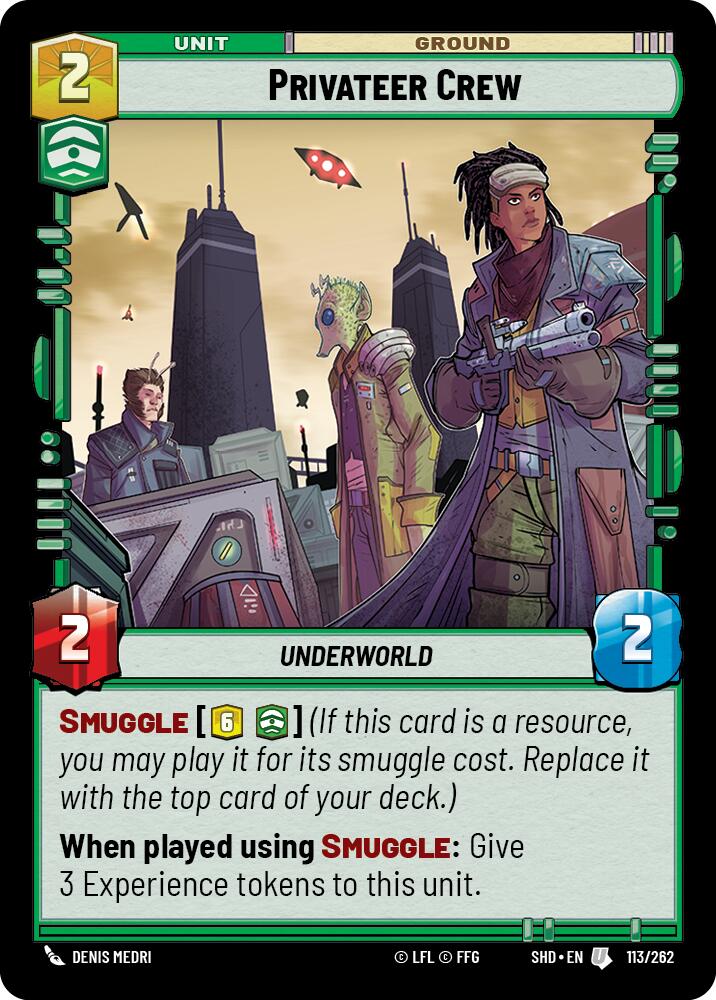 Privateer Crew (113/262) [Shadows of the Galaxy] | Jomio and Rueliete's Cards and Comics