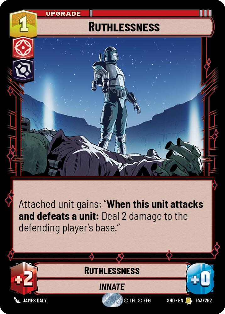 Ruthlessness (143/262) (143/262) [Shadows of the Galaxy] | Jomio and Rueliete's Cards and Comics
