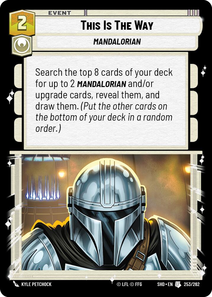 This Is The Way (253/262) (253/262) [Shadows of the Galaxy] | Jomio and Rueliete's Cards and Comics