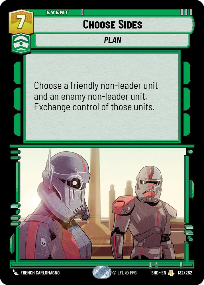 Choose Sides (132/262) (132/262) [Shadows of the Galaxy] | Jomio and Rueliete's Cards and Comics