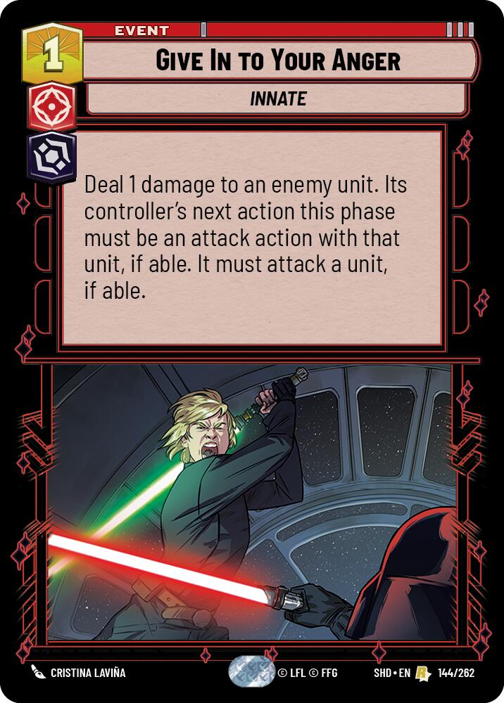 Give In to Your Anger (144/262) [Shadows of the Galaxy] | Jomio and Rueliete's Cards and Comics