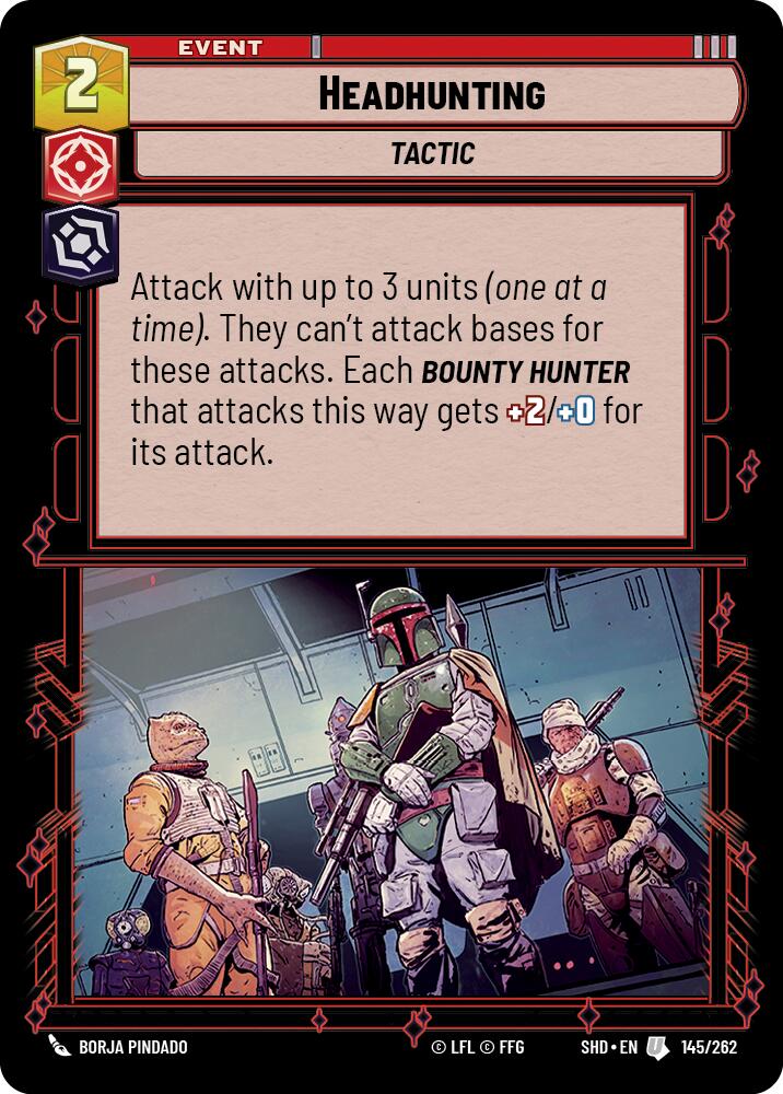 Headhunting (145/262) [Shadows of the Galaxy] | Jomio and Rueliete's Cards and Comics