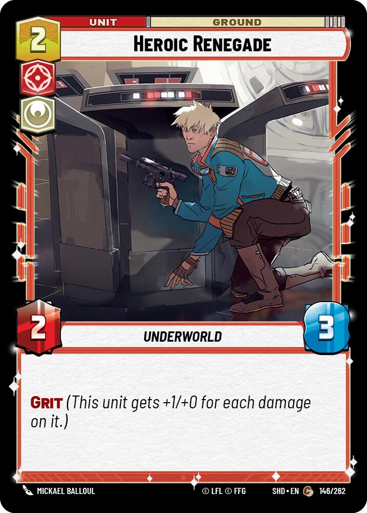 Heroic Renegade (146/262) (146/262) [Shadows of the Galaxy] | Jomio and Rueliete's Cards and Comics