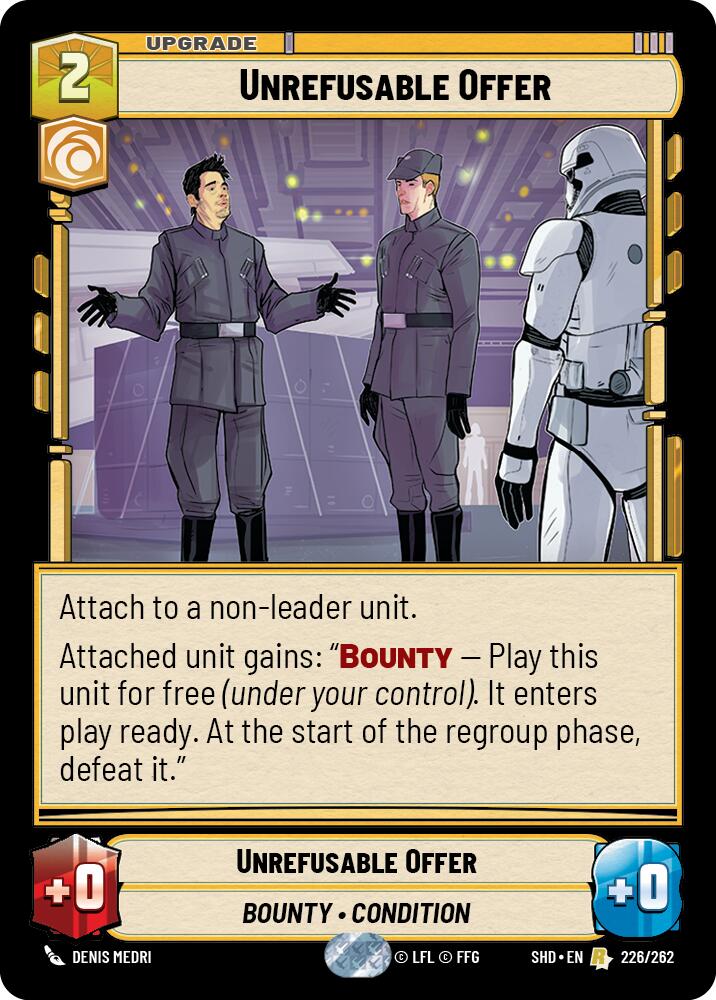 Unrefusable Offer (226/262) (226/262) [Shadows of the Galaxy] | Jomio and Rueliete's Cards and Comics