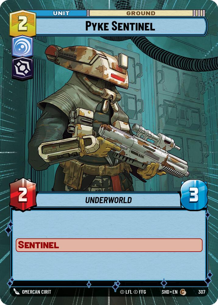 Pyke Sentinel (307) (Hyperspace) (307) [Shadows of the Galaxy] | Jomio and Rueliete's Cards and Comics