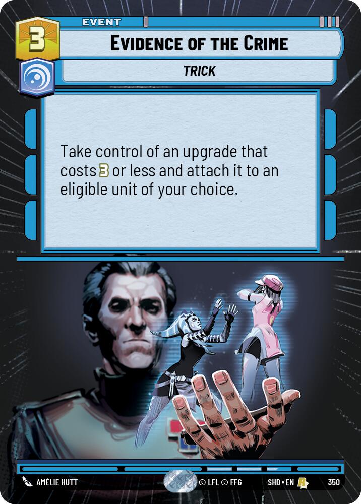 Evidence of the Crime (350) (Hyperspace) (350) [Shadows of the Galaxy] | Jomio and Rueliete's Cards and Comics