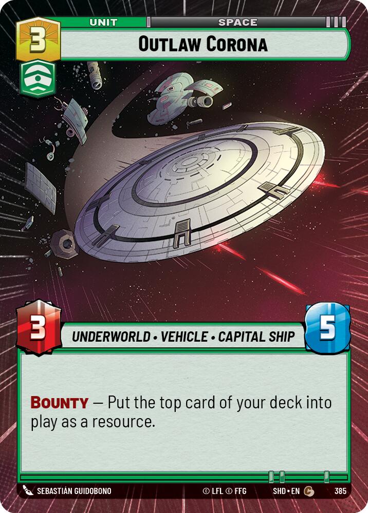Outlaw Corona (385) (Hyperspace) (385) [Shadows of the Galaxy] | Jomio and Rueliete's Cards and Comics