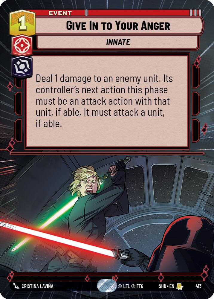Give In to Your Anger (413) (Hyperspace) (413) [Shadows of the Galaxy] | Jomio and Rueliete's Cards and Comics