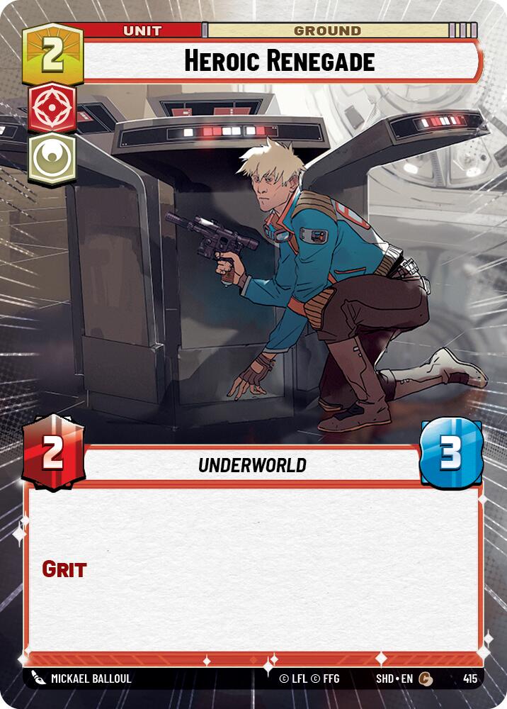 Heroic Renegade (415) (Hyperspace) (415) [Shadows of the Galaxy] | Jomio and Rueliete's Cards and Comics
