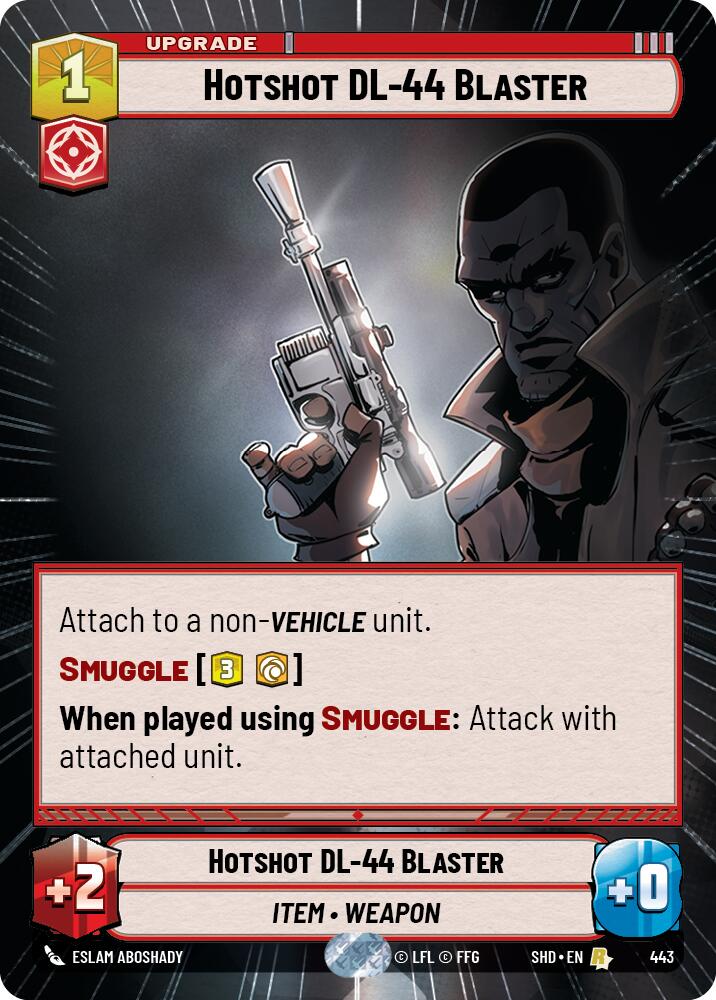 Hotshot DL-44 Blaster (443) (Hyperspace) (443) [Shadows of the Galaxy] | Jomio and Rueliete's Cards and Comics