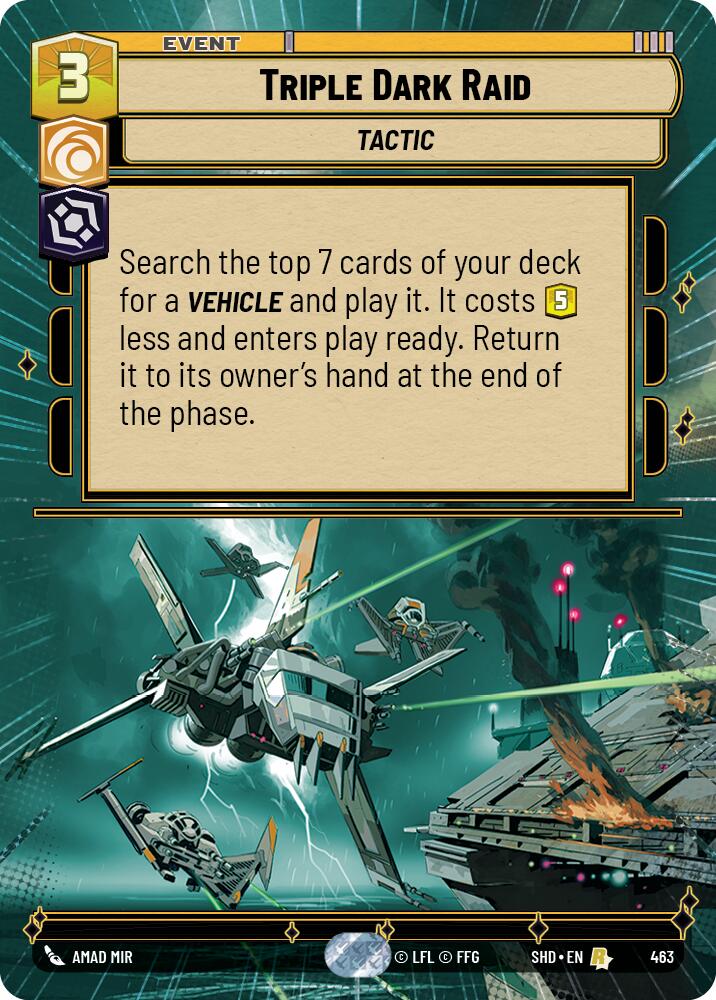 Triple Dark Raid (463) (Hyperspace) (463) [Shadows of the Galaxy] | Jomio and Rueliete's Cards and Comics