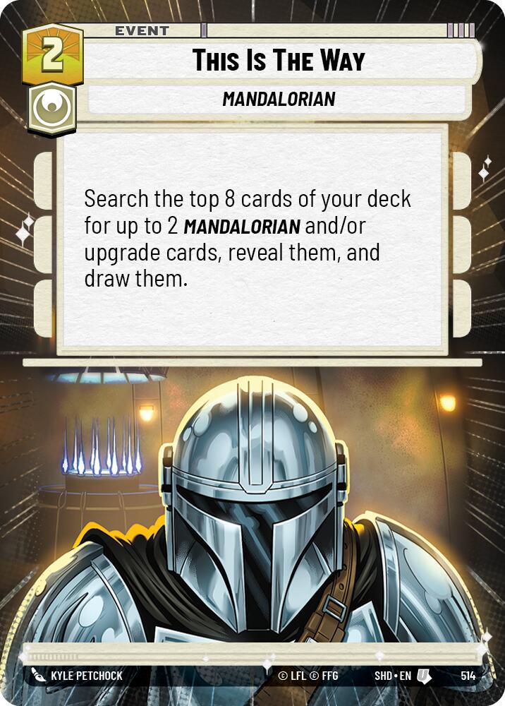 This Is The Way (514) (Hyperspace) (514) [Shadows of the Galaxy] | Jomio and Rueliete's Cards and Comics