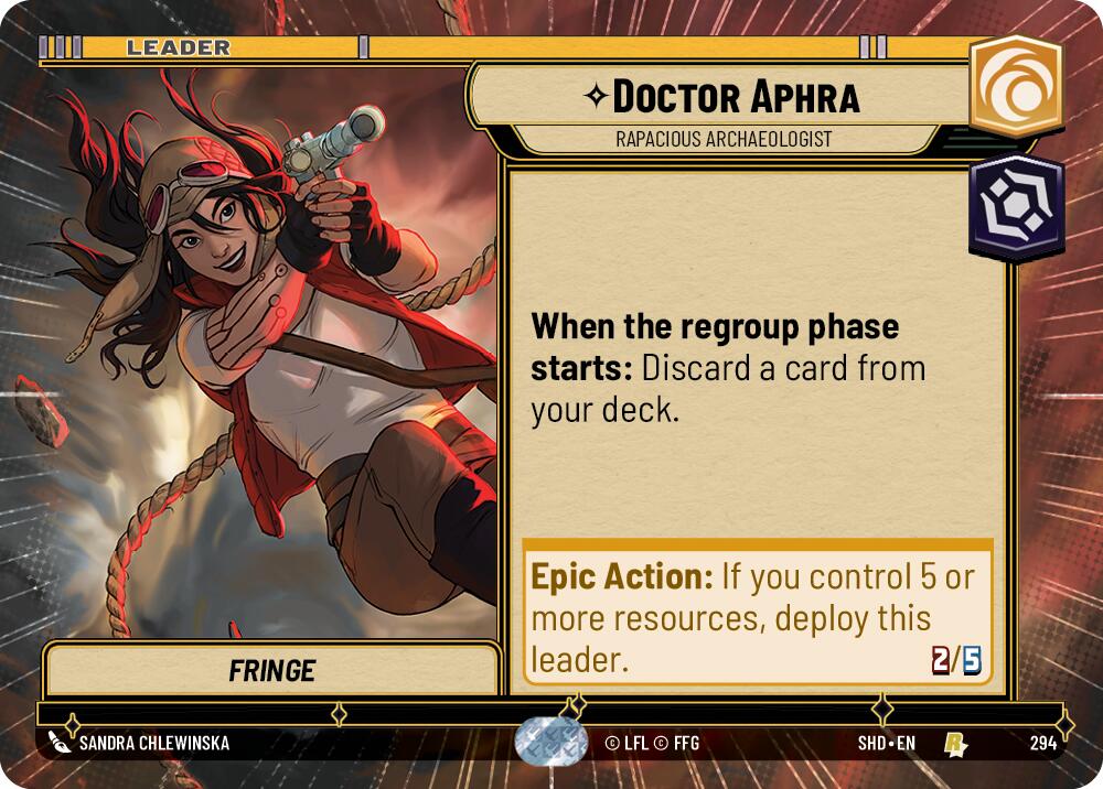 Doctor Aphra - Rapacious Archaeologist (294) (Hyperspace) (294) [Shadows of the Galaxy] | Jomio and Rueliete's Cards and Comics