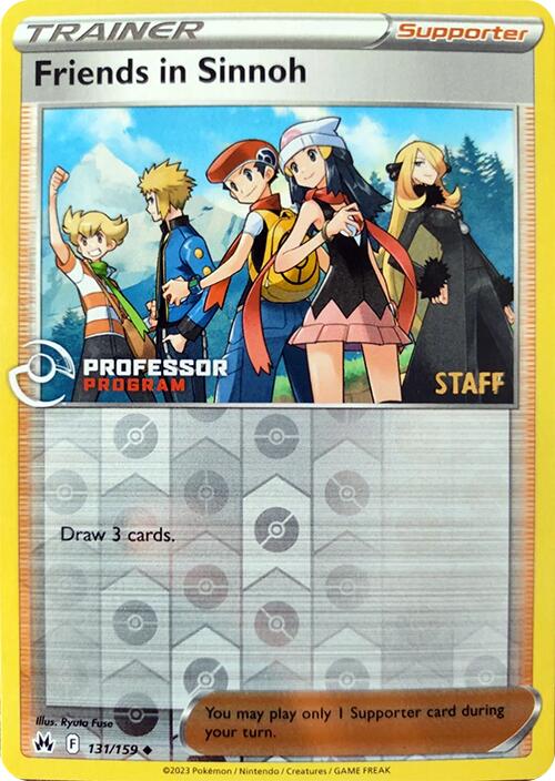 Friends in Sinnoh (131/159) (2023 Staff) [Professor Program Promos] | Jomio and Rueliete's Cards and Comics