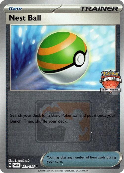 Nest Ball (181/198) (2024 North America Championships) [League & Championship Cards] | Jomio and Rueliete's Cards and Comics