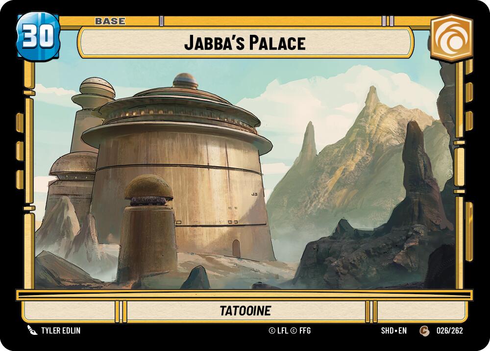 Jabba's Palace // Shield (026 // T02) [Shadows of the Galaxy] | Jomio and Rueliete's Cards and Comics