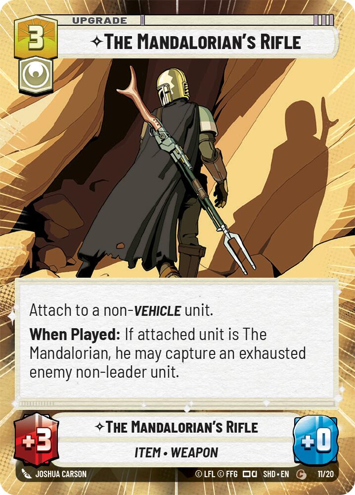 The Mandalorian's Rifle (Hyperspace) (11/20) [Shadows of the Galaxy: Weekly Play] | Jomio and Rueliete's Cards and Comics