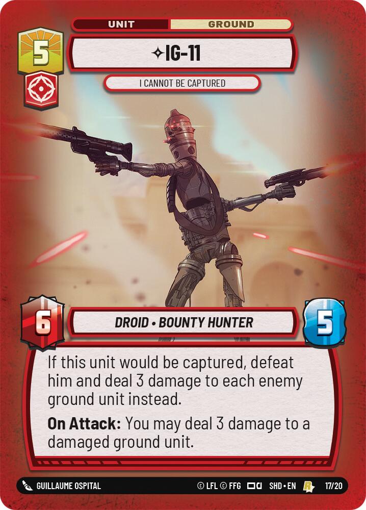 IG-11 - I Cannot Be Captured (17/20) [Shadows of the Galaxy: Weekly Play] | Jomio and Rueliete's Cards and Comics