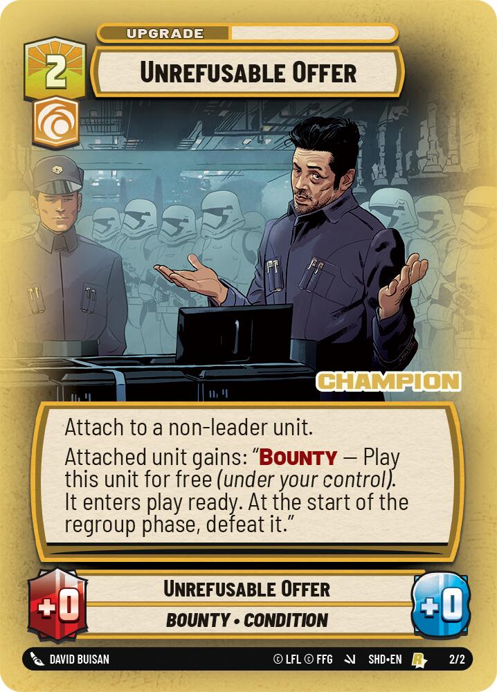 Unrefusable Offer (2/2) (Champion) (2/2) [Store Showdown Promos] | Jomio and Rueliete's Cards and Comics