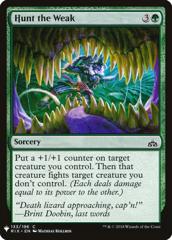 Hunt the Weak [Mystery Booster] | Jomio and Rueliete's Cards and Comics
