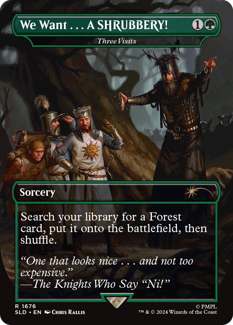 We Want...A SHRUBBERY! - Three Visits [Secret Lair Drop Series] | Jomio and Rueliete's Cards and Comics