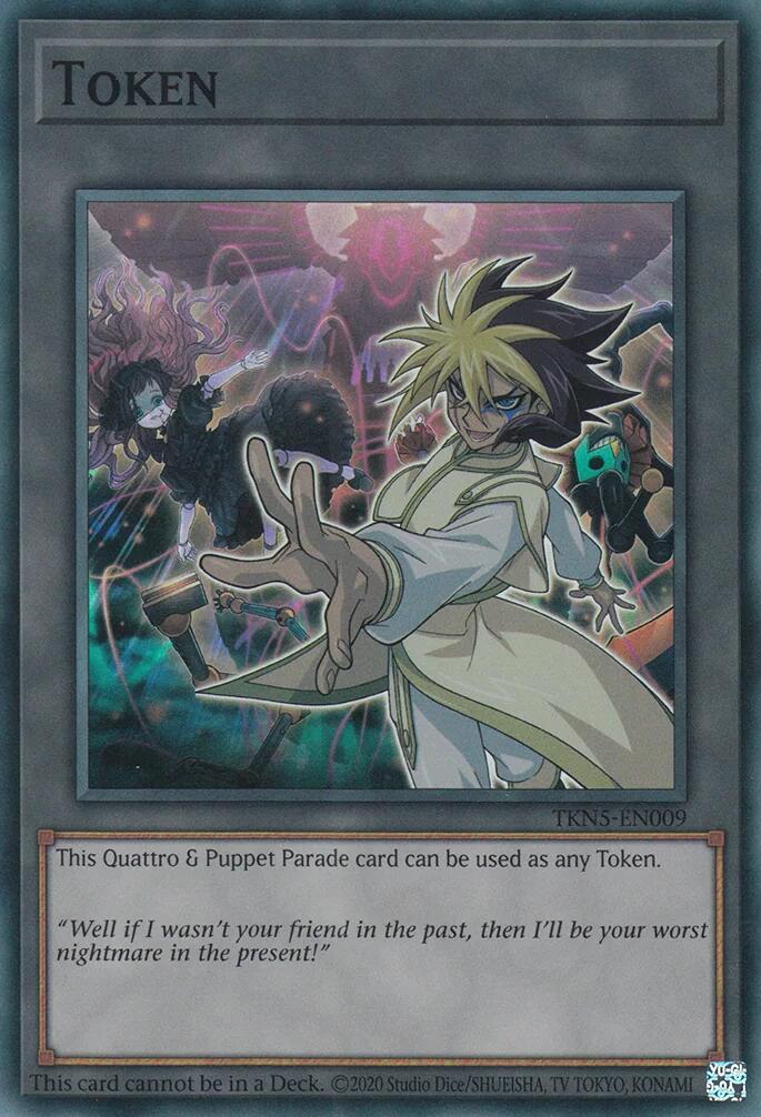 Token: Quattro & Puppet Parade [TKN5-EN009] Super Rare | Jomio and Rueliete's Cards and Comics