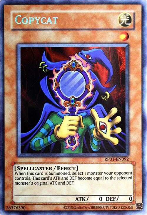 Copycat [RP01-EN092] Secret Rare | Jomio and Rueliete's Cards and Comics