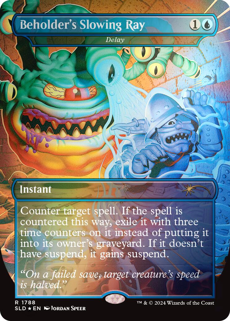 Beholder's Slowing Ray - Delay (Rainbow Foil) [Secret Lair Drop Series] | Jomio and Rueliete's Cards and Comics